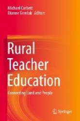 Rural Teacher Education - Connecting Land and People