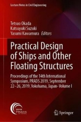 Practical Design of Ships and Other Floating Structures : Proceedings of the 14th International Symposium, PRADS 2019,