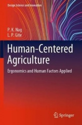 Human-Centered Agriculture : Ergonomics and Human Factors Applied