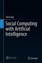 Social Computing with Artificial Intelligence