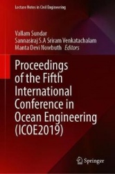 Proceedings of the Fifth International Conference in Ocean Engineering (ICOE2019)