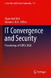 IT Convergence and Security : Proceedings of ICITCS 2020