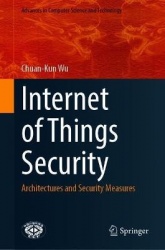 Internet of Things Security : Architectures and Security Measures