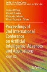Proceedings of 2nd International Conference on Artificial Intelligence: Advances and Applications - ICAIAA 2021