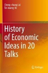 History of Economic Ideas in 20 Talks