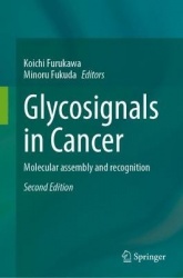 Glycosignals in Cancer : Molecular Assembly and Recognition