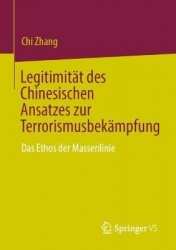 Legitimität des Chinesischen Ansatzes zur Terrorismusbekämpfung : Das Ethos der Massenlinie