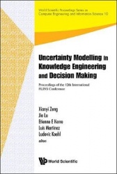 Uncertainty Modelling In Knowledge Engineering And Decision Making - Proceedings Of The 12th International Flins Conference (Fli