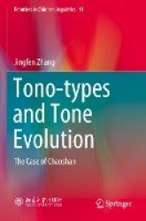 Tono-types and Tone Evolution : The Case of Chaoshan
