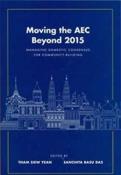 Moving the AEC Beyond 2015 - Managing Domestic Consensus for Community ? Building