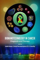 Bionanotechnology in Cancer - Diagnosis and Therapy