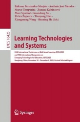Learning Technologies and Systems : 24th International Conference on Web-based Learning, lCWL 2025 and 10th International