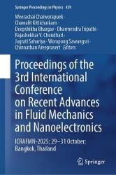 Proceedings of the 3rd International Conference on Recent Advances in Fluid Mechanics and Nanoelectronics : ICRAFMN-2025;