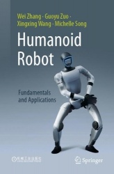 Humanoid Robot : Fundamentals and Applications