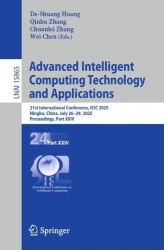 Advanced Intelligent Computing Technology and Applications : 21st International Conference, ICIC 2025, Ningbo, China, July