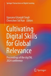 Cultivating Digital Skills for Global Relevance : Proceedings of the DigiTAL 2024 Conference