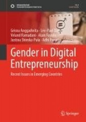Gender in Digital Entrepreneurship : Recent Issues in Emerging Countries
