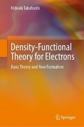 Density-Functional Theory for Electrons - Basic Theory and New Formalism