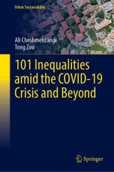 101 Inequalities Amid the COVID-19 Crisis and Beyond