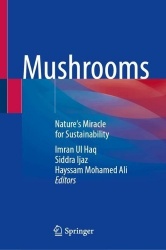 Mushrooms : Nature's Miracle for Sustainability