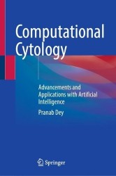 Computational Cytology : Advancements and Applications with Artificial Intelligence