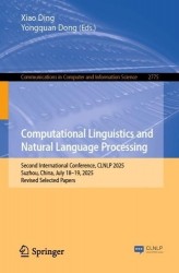 Computational Linguistics and Natural Language Processing - Second International Conference, CLNLP 2025, Suzhou, China, July 18–