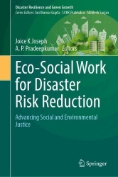 Eco-Social Work for Disaster Risk Reduction - Advancing Social and Environmental Justice