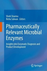 Pharmaceutically Relevant Microbial Enzymes - Insights into Enzymatic Diagnosis and Product Development