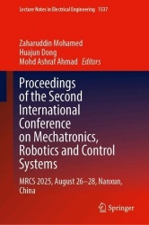 Proceedings of the Second International Conference on Mechatronics, Robotics and Control Systems : MRCS 2025, August