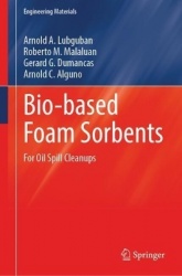 Bio-based Foam Sorbents : For Oil Spill Cleanups