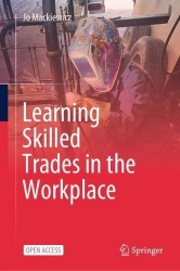 Learning Skilled Trades in the Workplace