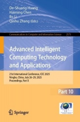 Advanced Intelligent Computing Technology and Applications : 21st International Conference, ICIC 2025, Ningbo, China, July