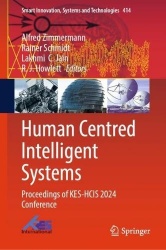 Human Centred Intelligent Systems : Proceedings of KES-HCIS 2024 Conference