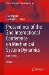 Proceedings of the 2nd International Conference on Mechanical System Dynamics - ICMSD2023