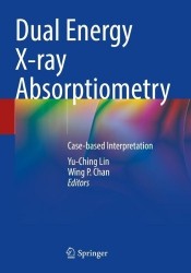 Dual Energy X-ray Absorptiometry - Case-based Interpretation