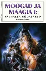 Mõõgad ja maagia I : Valhalla sõdalased