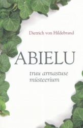 ABIELU. TRUU ARMASTUSE MÜSTEERIUM