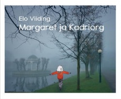 Margaret ja Kadriorg