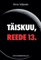 Täiskuu, reede 13.