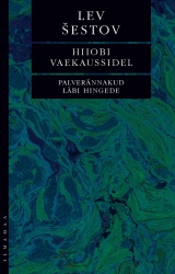Hiiobi vaekaussidel. palverännakud läbi hingede