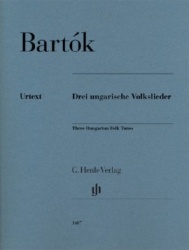 Drei ungarische Volkslieder = Three Hungarian folk tunes : Urtext