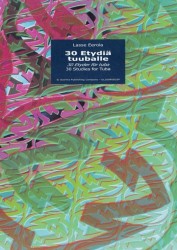 30 etydiä tuuballe = 30 etyder för tuba = 30 studies for tuba