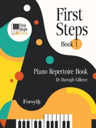 First steps : book 1 : piano repertoire book