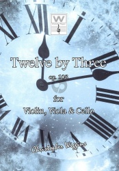 Twelve by three (+3 stemmaa) : op. 108 :  for violin, viola and cello