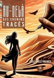 Au-delà des chemins tracés