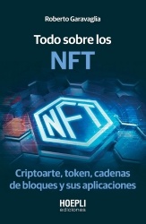 Todo sobre los NFT - Criptoarte, token, cadenas de bloques y sus aplicaciones