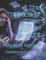 The Threads of Time - Stolen Light: Mystical legends
