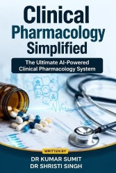 Clinical Pharmacology Simplified - The Ultimate AI-Powered Clinical Pharmacology System