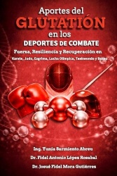 Aportes del Glutatión  en los  Deportes de Combate  .