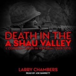 Death in the a Shau Valley - L Company Lrrps in Vietnam, 1969-1970